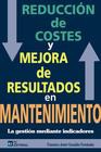 Reducción de costes y mejora de resultados de mantenimiento