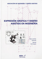 Expresión Gráfica Y Diseño Asistido En Ingeniería