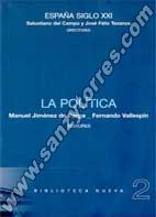 La Política (España Siglo XXI Vol. 2)