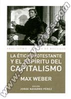 La Etica Protestante Y El Espiritu Del Capitalismo