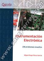 Instrumentación Electrónica 230 Problemas Resueltos