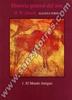 Historia General Del Arte 1 El Mundo Antiguo