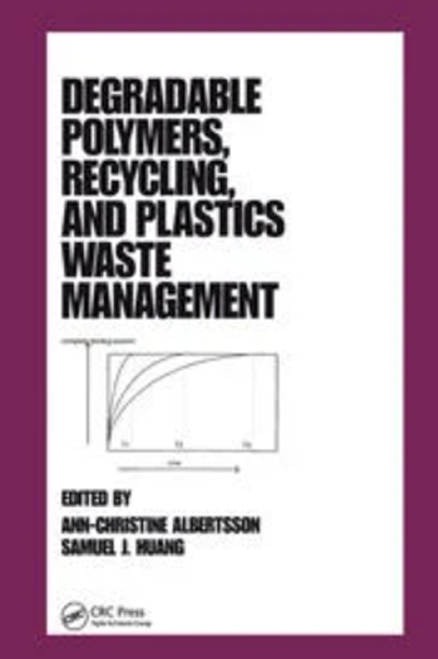 Degradable Polymers, Recycling, and Plastics Waste Management