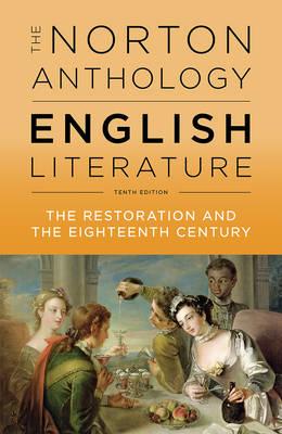 The Norton Anthology Of English Literature The Restoration An The Eighteenth Century