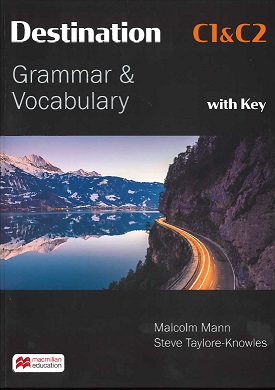 Destination C1 & C2 Grammar & Vocabulary With Key