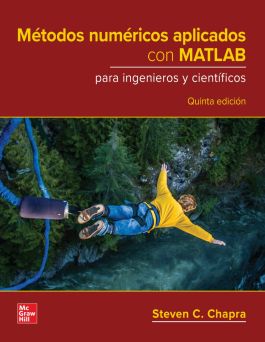 Métodos Numéricos Aplicados Con MATLAB Para Ingenieros Y Científicos 