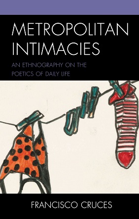 Metropolitan Intimacies 