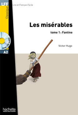 Les Misérables. Tome 1: Fantine