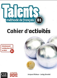 Talents Niveau B1 Cahier De Activites