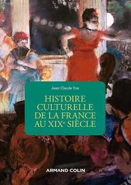 Histoire Culturelle De La France Au XIX Siècle
