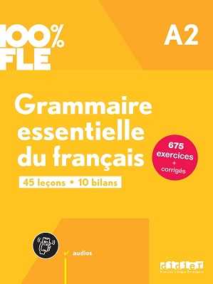 Grammaire Essentielle Du Français A2 