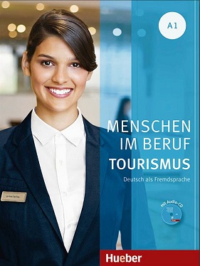 Menschen in Beruf Tourismus A1 KURSBUCH + CD