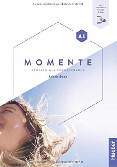 Momente A1: Deutsch als Fremdsprache. Arbeitsbuch