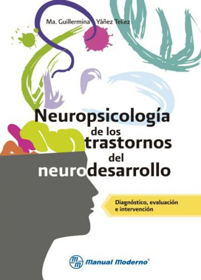 Neuropsicologia De Los Trastornos Del Desarrollo