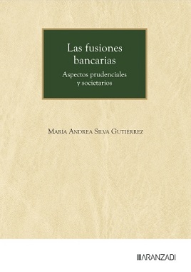 Las Fusiones Bancarias