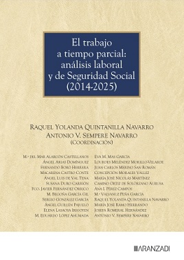 El Trabajo A Tiempo Parcial Análisis Laboral Y De Seguridad Social (2014-2025)