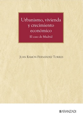 Urbanismo Vivienda Y Crecimiento Económico