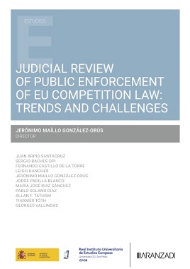 Judicial Review Of Public Enforcement Of EU Competition Law
