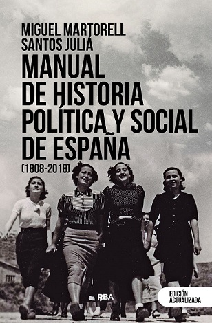 Manual De Historia Política Y Social De España 1808-2018 