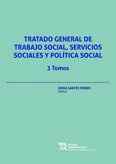 Tratado general de trabajo social, servicios sociales y política social