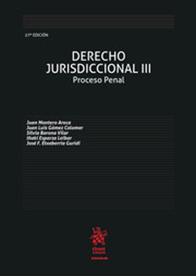 Derecho jurisdiccional III : proceso penal