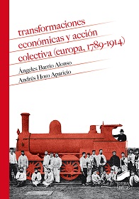 Transformaciones Económicas Y Acción Colectiva Europa  (1789-1914)