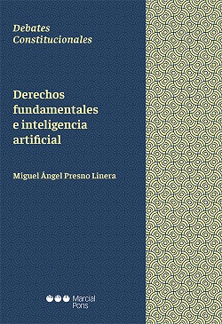 Derechos fundamentales e inteligencia artificial