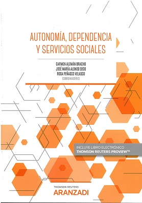 Autonomía Dependencia y Servicios Sociales 