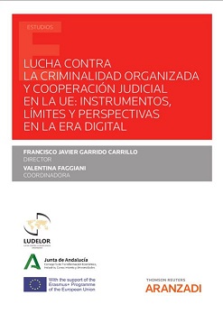 Lucha Contra La Criminalidad Organizada Y Cooperación Judicional En La UE