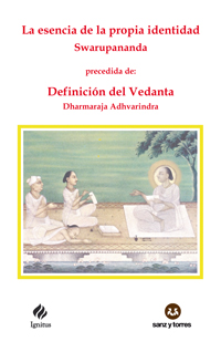 La Esencia De La Propia Identidad / Definición Del Vedanta