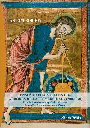 Enseñar Filosofía En Los Albores De La Universidad (1200-1240)