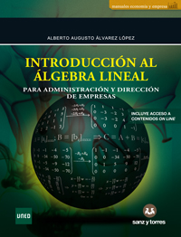 Introducción Al Álgebra Lineal Para Administración Y Dirección De Empresas 