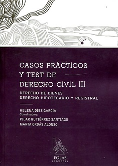 Casos Prácticos Y Test De Derecho Civil III