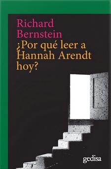 Por Qué Leer A Hannah Arendt Hoy