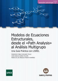 Modelos De Ecuaciones Estructurales Desde El Path Analysis Al Analisis Multigrupo