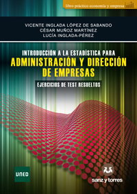 Introducción A La Estadística Para Administración Y Dirección De Empresas Ejercicios De Test Resueltos 