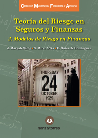Teoría Del Riesgo En Finanzas 2. Modelos De Riesgo En Finanzas