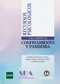 Recursos Psicológicos Para Tiempos De Confinamiento y Pandemia