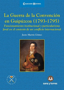 La Guerra De La Convención En Guipúzcoa (1793-1795)