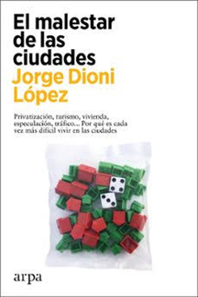 El Malestar De Las Ciudades