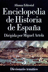 Diccionario Temático Enciclopedia De Historia De España