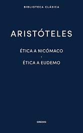 Ética A Nicómaco / Ética A Eudemo