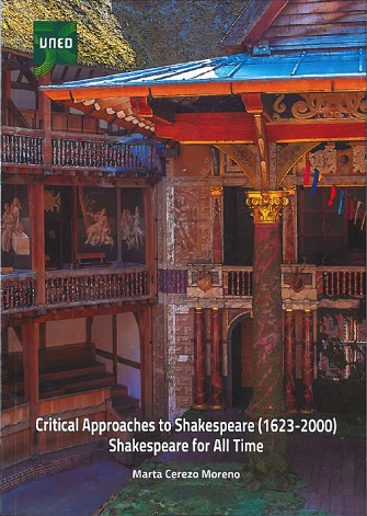 Critical Approaches To Shakespeare (1623-2000)