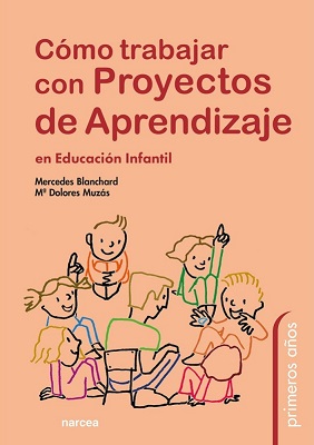 Como trabajar por proyectos de aprendizaje en educacion infantil