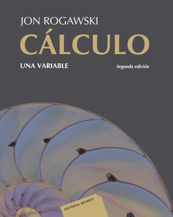 Cálculo. Una Variable