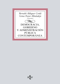 Democracia Gobierno Y Administración Pública Contemporánea