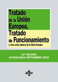 Tratado De La Unión Europea Tratado De Funcionamiento 