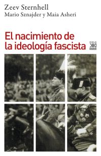 El Nacimiento De La Ideología Fascista