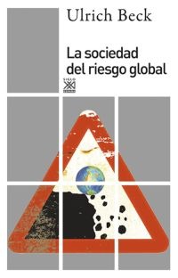 La Sociedad Del Riesgo Global