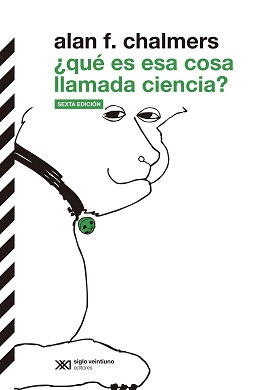 Qué Es Esa Cosa Llamada Ciencia
